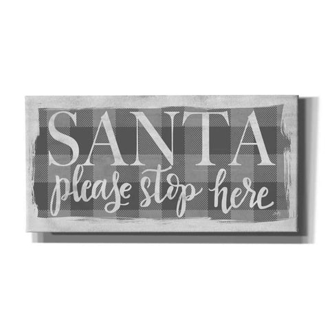 Image of 'Santa Please Stop Here' by Misty Michelle, Canvas Wall Art