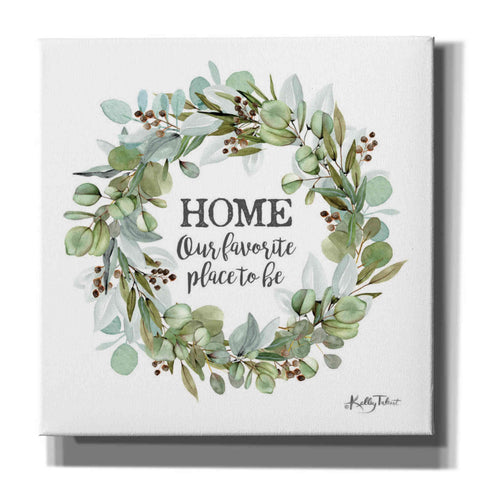 Image of 'Home-Our Favorite Place' by Kelley Talent, Canvas Wall Art