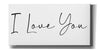 'I Love You' by Epic Portfolio, Giclee Canvas Wall Art