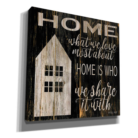 Image of 'Home is Who We Share It With' by Cindy Jacobs, Canvas Wall Art