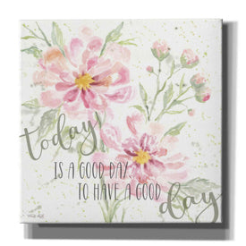 'Floral Today is a Good Day' by Cindy Jacobs, Canvas Wall Art