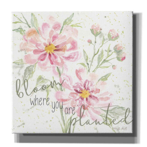 Image of 'Bloom Where You are Planted' by Cindy Jacobs, Canvas Wall Art