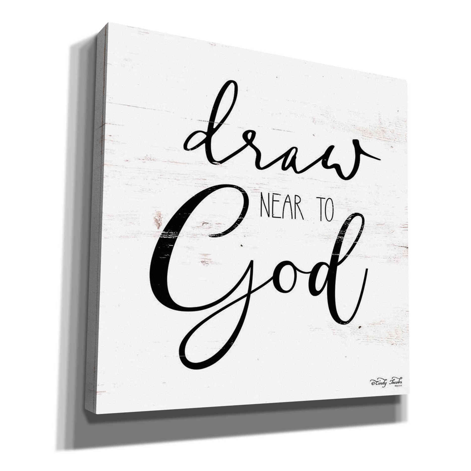 'Draw Near to GodI' by Cindy Jacobs, Canvas Wall Art