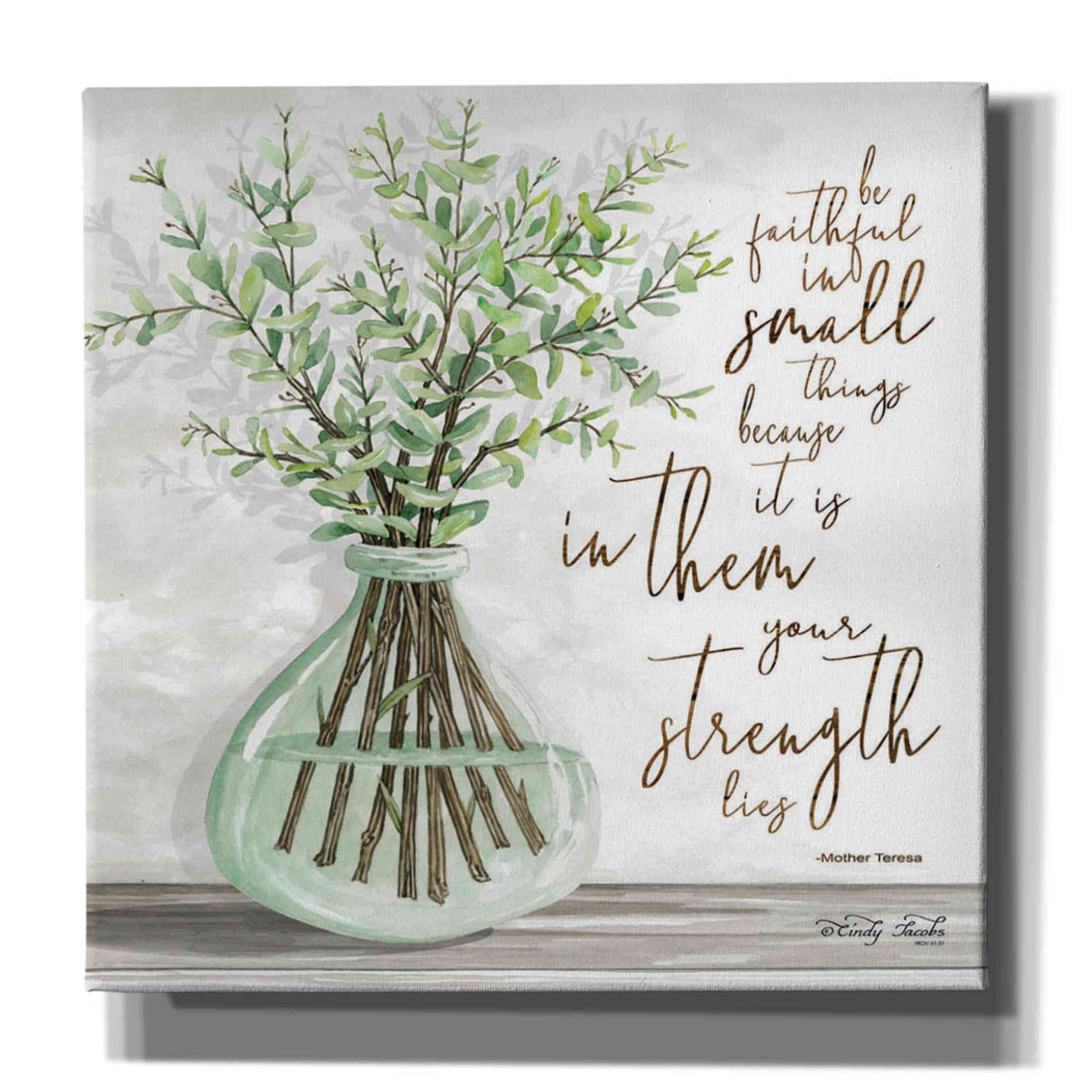 'Be Faithful' by Cindy Jacobs, Canvas Wall Art