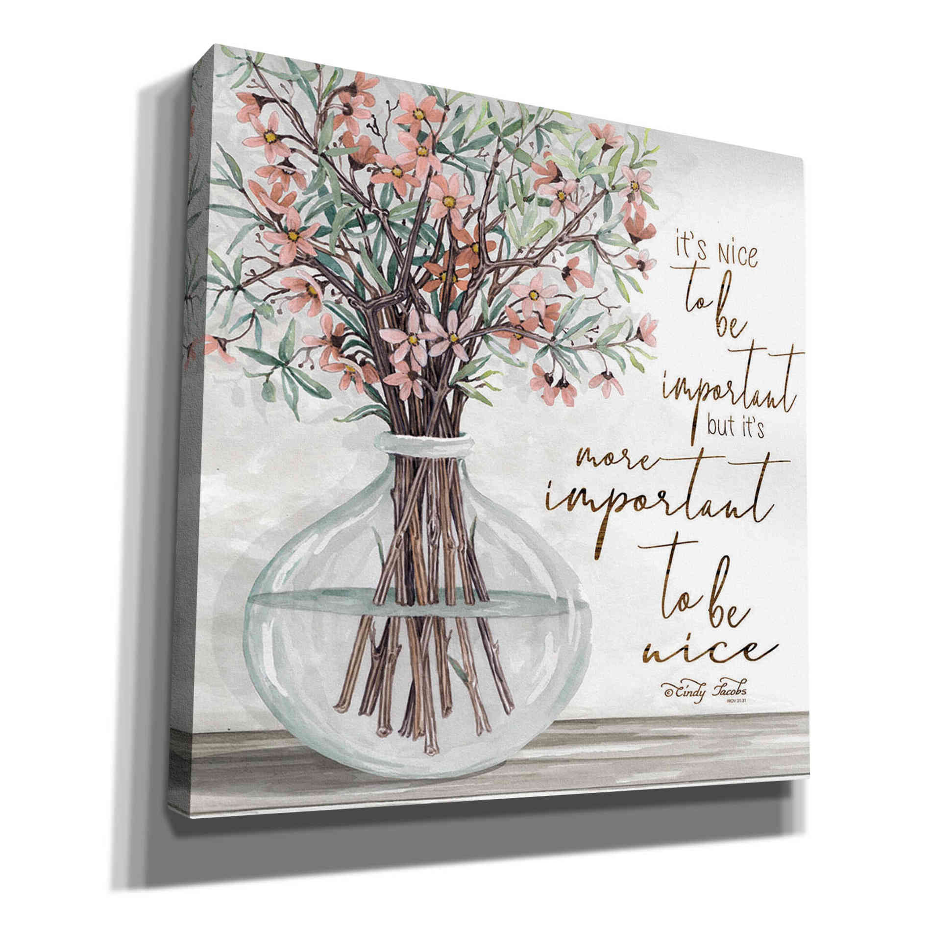 'It's Important to be Nice' by Cindy Jacobs, Canvas Wall Art