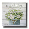 'Do All Things with Great Love' by Cindy Jacobs, Canvas Wall Art