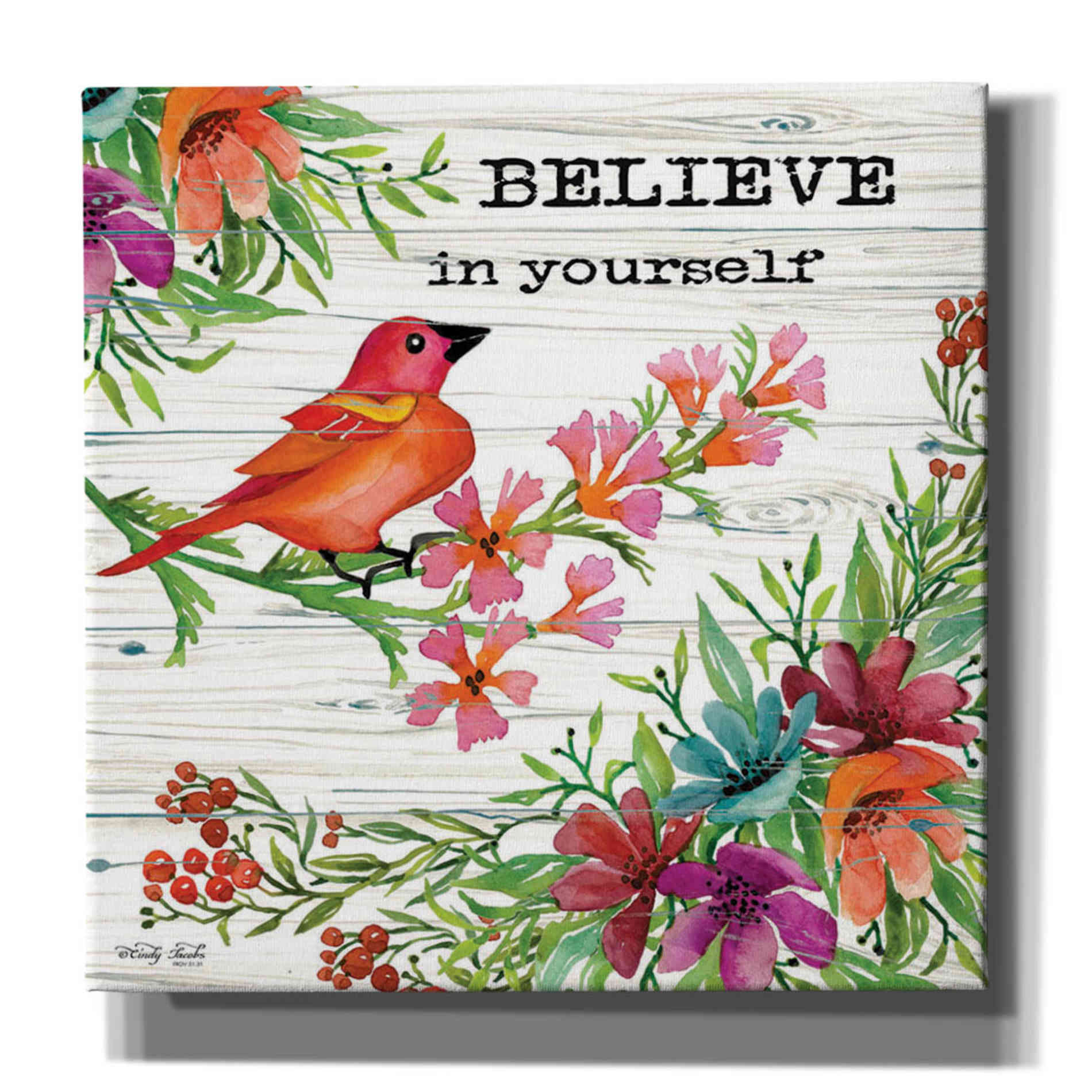 'Believe in Yourself' by Cindy Jacobs, Canvas Wall Art