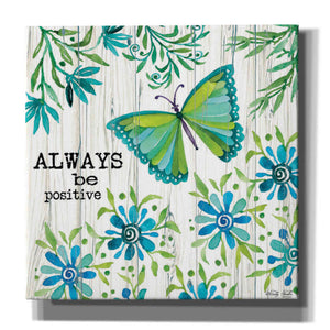 'Always Be Positive' by Cindy Jacobs, Canvas Wall Art