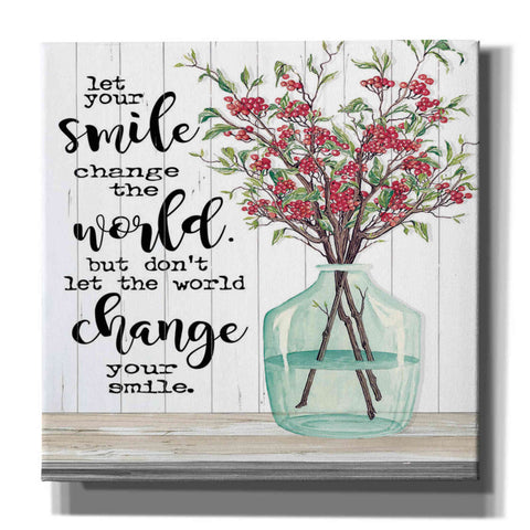 Image of 'Let Your Smile Change the World' by Cindy Jacobs, Canvas Wall Art