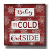 'Baby It's Cold Outside Red' by Cindy Jacobs, Canvas Wall Art