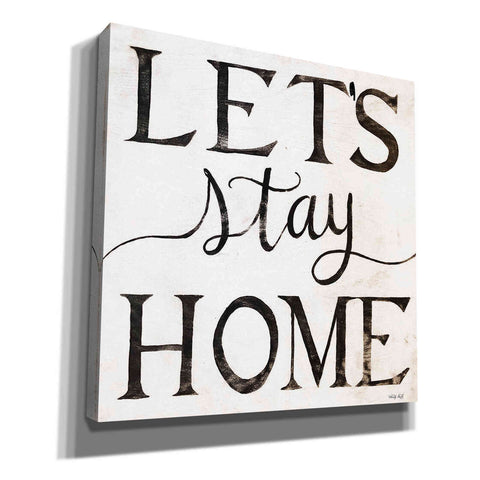 Image of 'Let's Stay Home I' by Cindy Jacobs, Canvas Wall Art