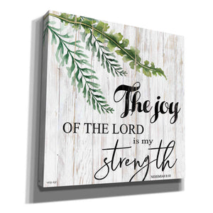 'The Joy of the Lord is My Strength' by Cindy Jacobs, Canvas Wall Art