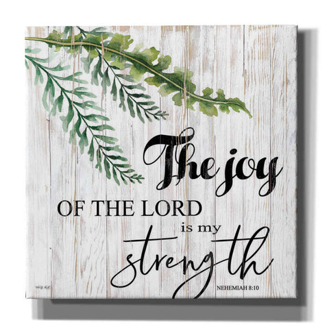 Image of 'The Joy of the Lord is My Strength' by Cindy Jacobs, Canvas Wall Art