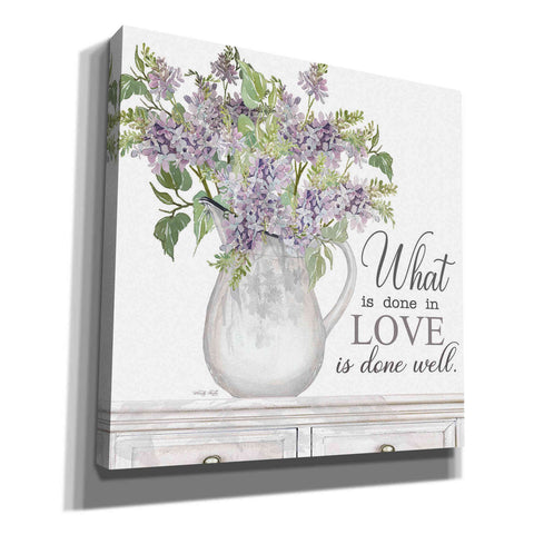 Image of 'What is Done in Love' by Cindy Jacobs, Canvas Wall Art