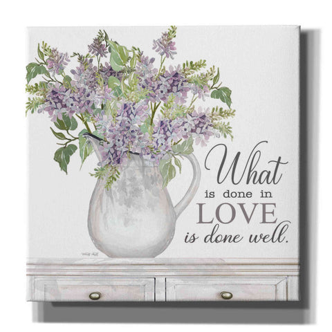 Image of 'What is Done in Love' by Cindy Jacobs, Canvas Wall Art