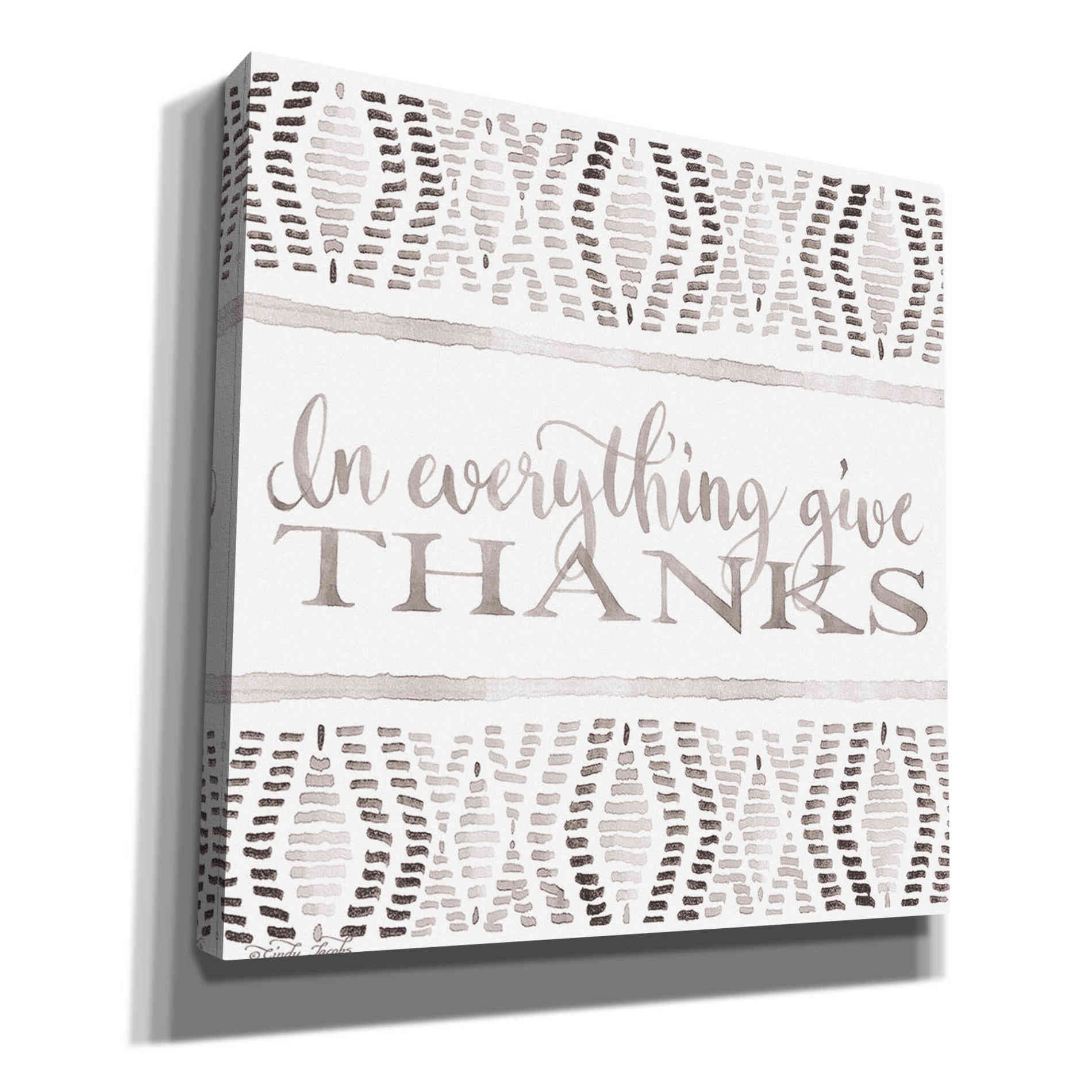 'In Everything Give Thanks' by Cindy Jacobs, Canvas Wall Art