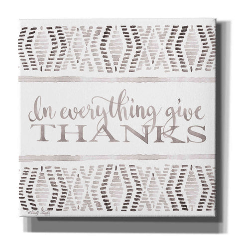 Image of 'In Everything Give Thanks' by Cindy Jacobs, Canvas Wall Art