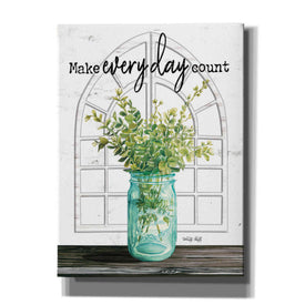 'Make Everyday Count' by Cindy Jacobs, Canvas Wall Art