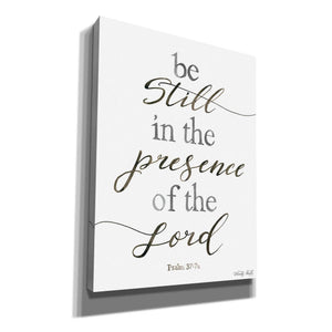 'Be Still in the Presence of the Lord' by Cindy Jacobs, Canvas Wall Art