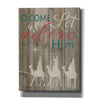 'O Come Let Us Adore Him' by Cindy Jacobs, Canvas Wall Art
