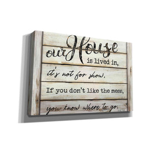 'Our House is Lived In' by Cindy Jacobs, Canvas Wall Art