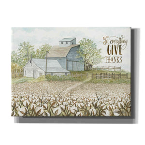 'In Everything Give Thanks Farmhouse' by Cindy Jacobs, Canvas Wall Art