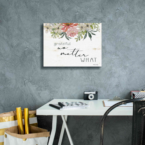 Image of 'Grateful No Matter What' by Cindy Jacobs, Canvas Wall Art,16 x 12