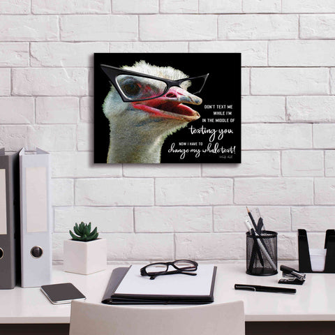 Image of 'Ostrich Don't Text Me' by Cindy Jacobs, Canvas Wall Art,16 x 12