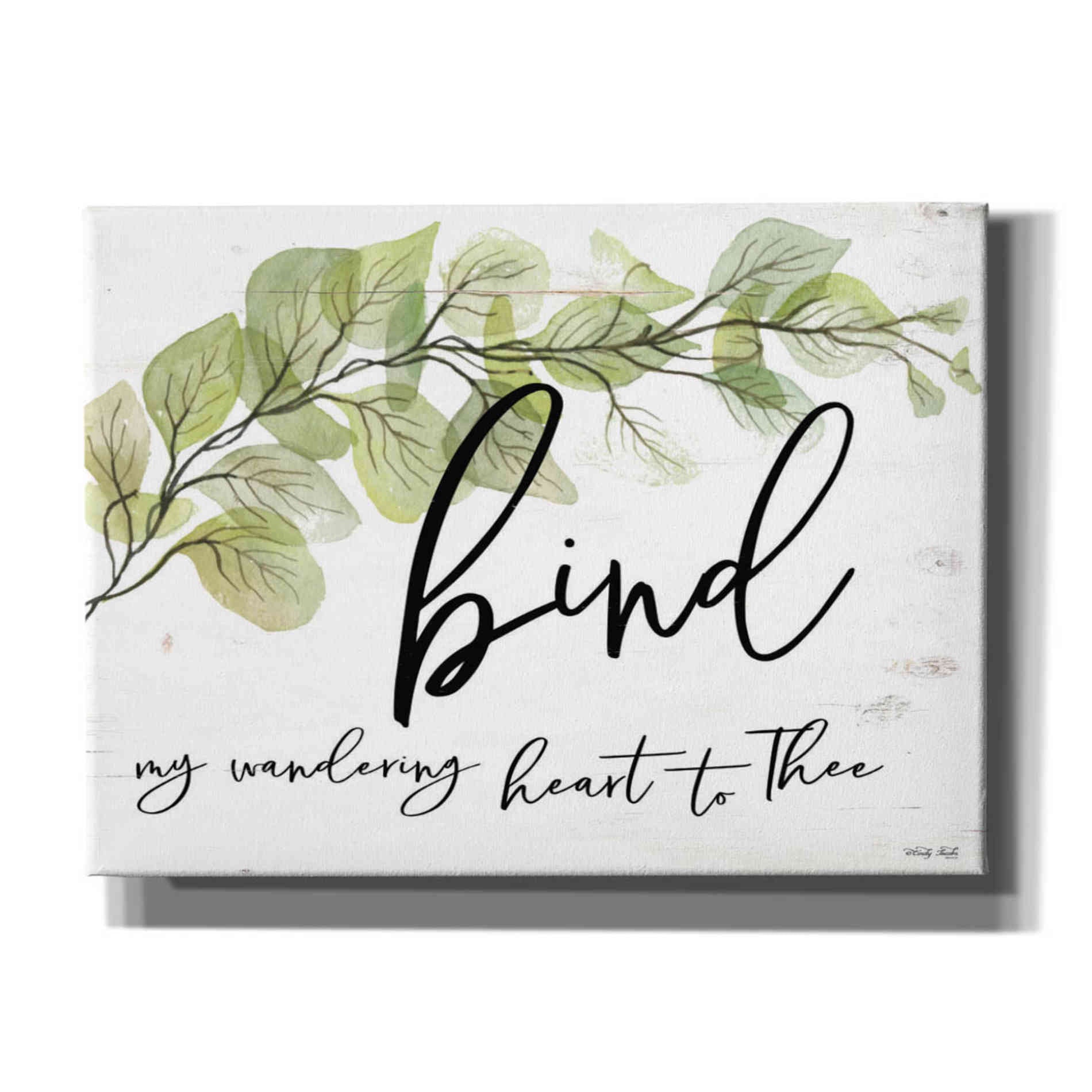 &#39;Bind My Wandering Heart to Thee&#39; by Cindy Jacobs, Canvas Wall Art