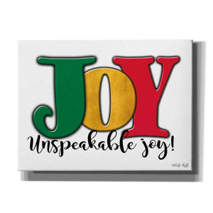 'Joy - Unspeakable Joy!' by Cindy Jacobs, Canvas Wall Art