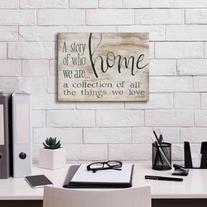 'Home - A Collection of All the Things We Love' by Cindy Jacobs, Canvas Wall Art,16 x 12