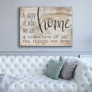 'Home - A Collection of All the Things We Love' by Cindy Jacobs, Canvas Wall Art,54 x 40