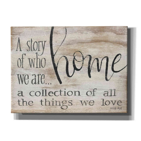 Image of 'Home - A Collection of All the Things We Love' by Cindy Jacobs, Canvas Wall Art