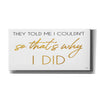 'I Did' by Cindy Jacobs, Canvas Wall Art