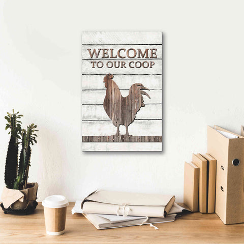 Image of 'Welcome to Our Coop' by Lori Deiter, Canvas Wall Art,12 x 18