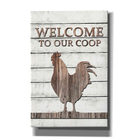 Image of 'Welcome to Our Coop' by Lori Deiter, Canvas Wall Art