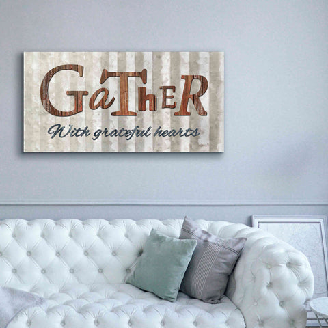 Image of 'Gather with Graceful Hearts' by Lori Deiter, Canvas Wall Art,60 x 30