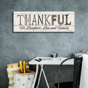'Thankful for Laughter, Love and Family' by Lori Deiter, Canvas Wall Art,36 x 12