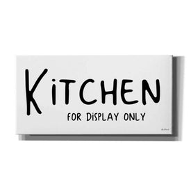 'Kitchen for Display Only' by Lori Deiter, Canvas Wall Art