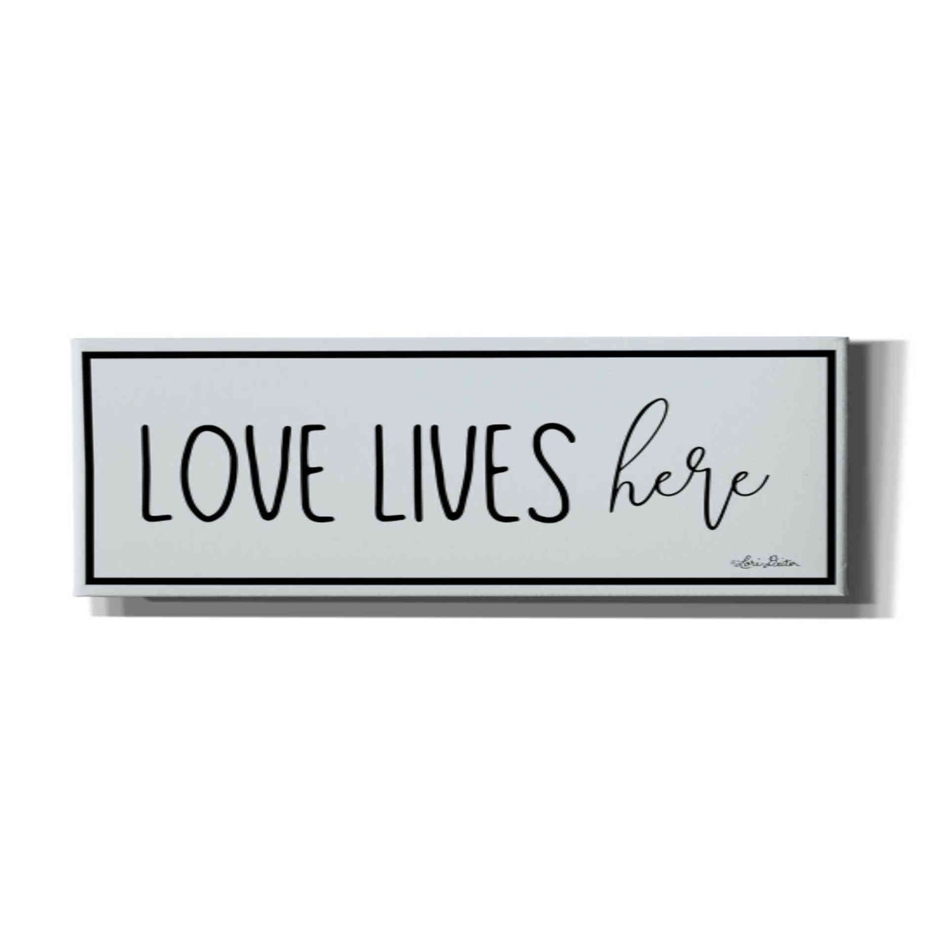 'Love Lives Here' by Lori Deiter, Canvas Wall Art