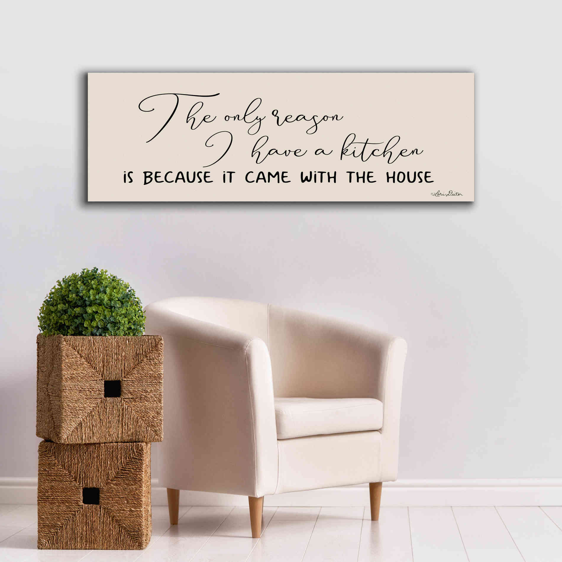 'I Have a Kitchen' by Lori Deiter, Canvas Wall Art,60 x 20