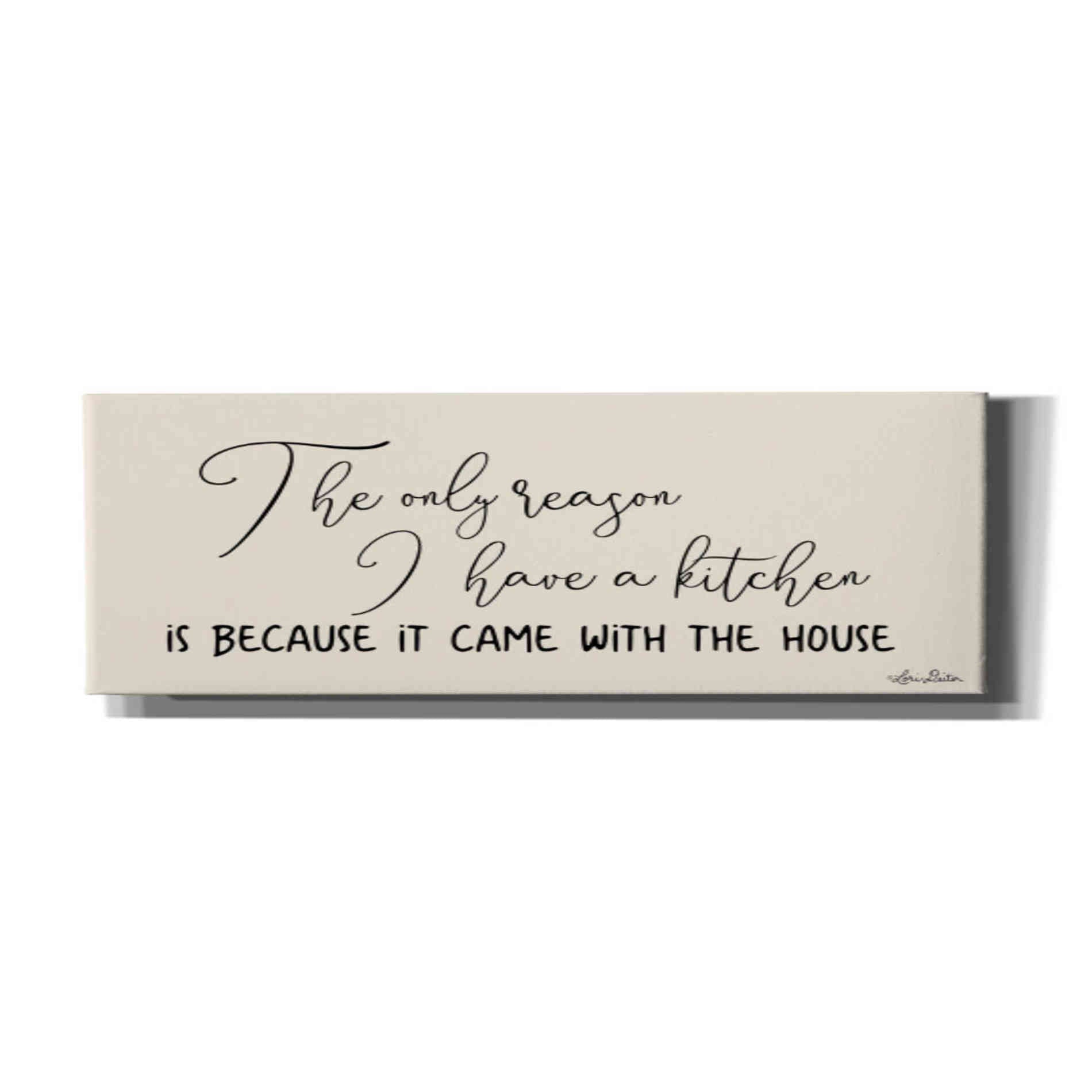 'I Have a Kitchen' by Lori Deiter, Canvas Wall Art