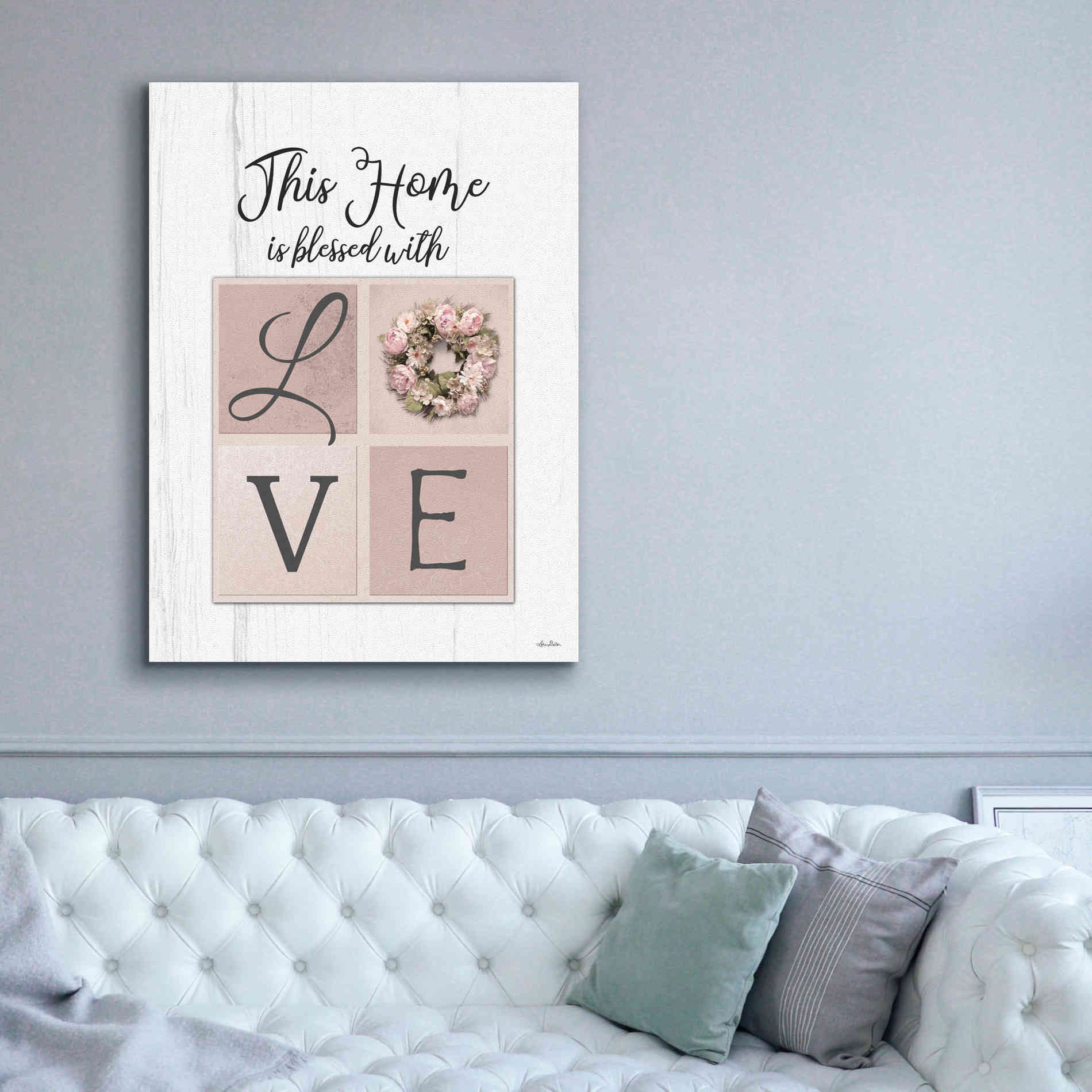 'This Home is Bless with Love' by Lori Deiter, Canvas Wall Art,40 x 54