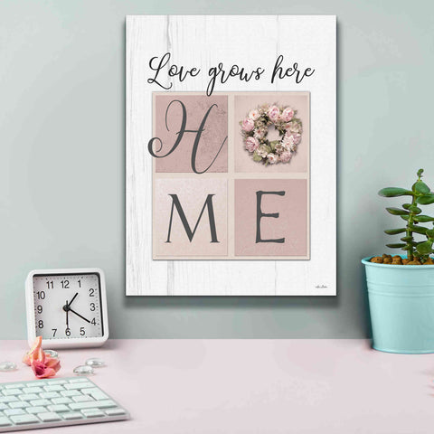 Image of 'Love Grows Here Home' by Lori Deiter, Canvas Wall Art,12 x 16
