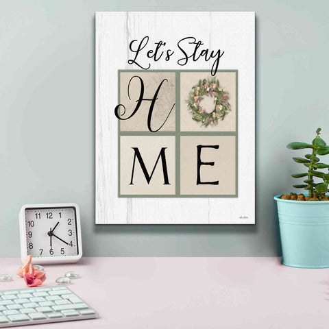 Image of 'Let's Stay Home' by Lori Deiter, Canvas Wall Art,12 x 16