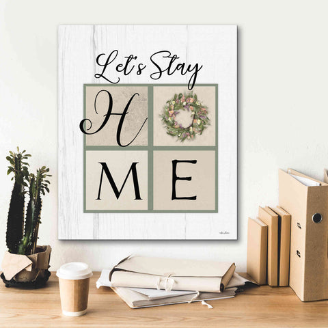 Image of 'Let's Stay Home' by Lori Deiter, Canvas Wall Art,20 x 24