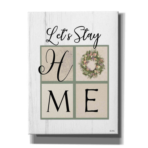 Image of 'Let's Stay Home' by Lori Deiter, Canvas Wall Art