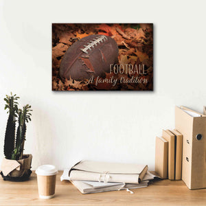 'Football - A Family Tradition' by Lori Deiter, Canvas Wall Art,18 x 12