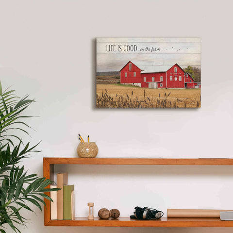 Image of 'Life is Good on the Farm' by Lori Deiter Canvas Wall Art,18 x 12