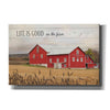 'Life is Good on the Farm' by Lori Deiter Canvas Wall Art